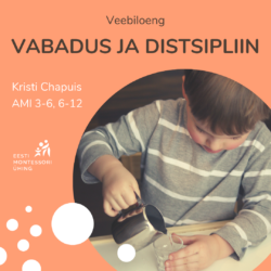 Veebiloeng: Kristi Chapuis "Vabadus ja distsipliin"
